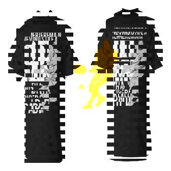 Never Underestimate Old Man With Pickleball Paddle Gift For Mens Old Man Funny Gifts Unisex T-Shirt | Mazezy