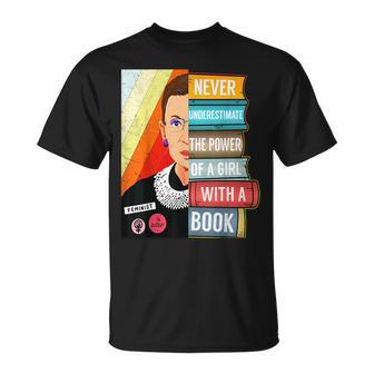 Never Underestimate Power Of A Girl With Book Rbg Ruth Girls Unisex T-Shirt | Mazezy