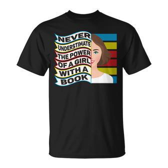 Never Underestimate Power Of Girl With Book Young Rbg Unisex T-Shirt - Seseable
