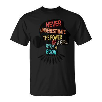 Never Underestimate The Power Of A Girl With Book Feminist Unisex T-Shirt | Mazezy