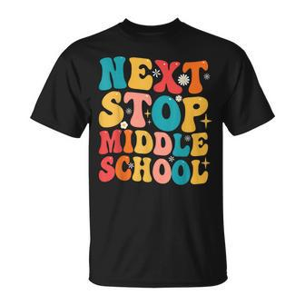 Next Stop Middle School Funny Graduate 5Th Grade Graduation Unisex T-Shirt | Mazezy
