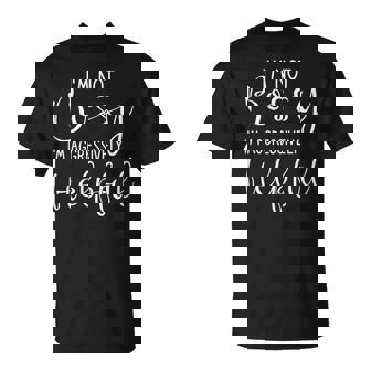 Not Bossy Aggressively Helpful T-Shirt - Thegiftio