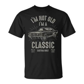 Im Not Old Im Classic Car Quote Retro Vintage Car T-shirt - Thegiftio UK
