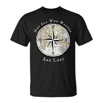 Not All Who Wander Are Lost World Compass Travel T-Shirt | Mazezy