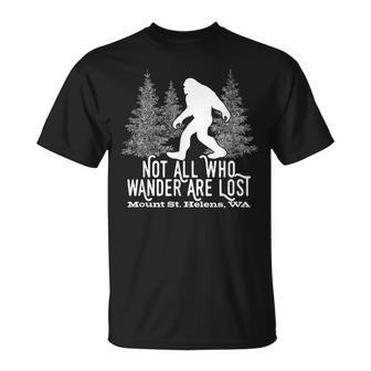 Not All Who Wander Mt Mount St Helens Wa Bigfoot Souvenir T-Shirt | Mazezy
