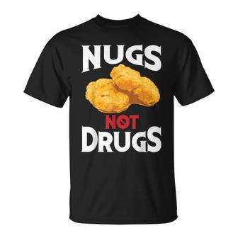 Nugs Not Drugs Cool I Love Nuggets T-Shirt | Mazezy
