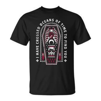 Oceans Of Time Vampire Quote Gothic Horror Coffin Vampire T-Shirt | Mazezy