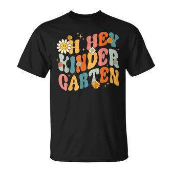 Oh Hey Kindergarten First Day Of School Back To School T-Shirt - Monsterry