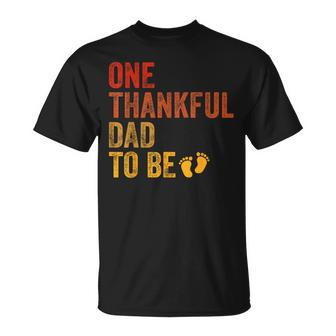 One Thankful Dad To Be Thanksgiving Pregnancy Announcement T-Shirt - Thegiftio UK