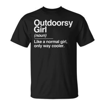 Outdoorsy Girl Definition Nature Hiking Camping Outdoor Gift Gift For Womens Unisex T-Shirt | Mazezy CA