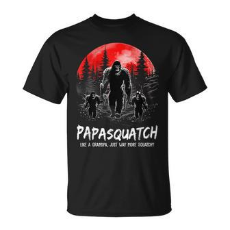 Papasquatch Like A Grandpa Just Way More Squatchy Funny Papa Unisex T-Shirt | Mazezy