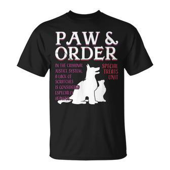 Paw And Order Special Feline Unit Pets Training Dog Cat T-Shirt - Seseable