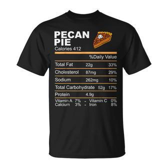 Pecan Pie Nutrition Facts Thanksgiving T-Shirt | Mazezy