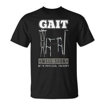 Physical Therapist Physiotherapy Medical Staff Gait T-Shirt | Mazezy