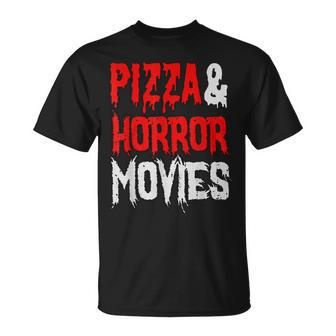 Pizza And Horror Movies Pizza Horror Lover Movies T-Shirt | Mazezy