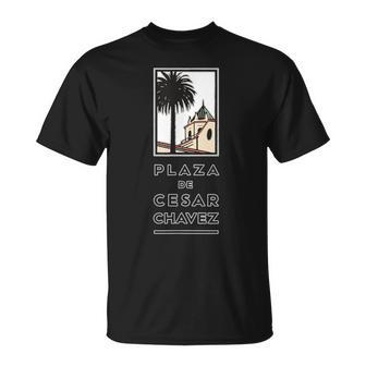 Plaza De Cesar Chavez Official T-Shirt | Mazezy