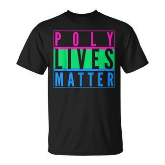 Polysexual Poly Lives Matter Lgbt Gay Pride Social Justice Unisex T-Shirt | Mazezy