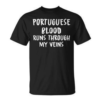 Portuguese Blood Runs Through My Veins Novelty Word T-Shirt - Seseable