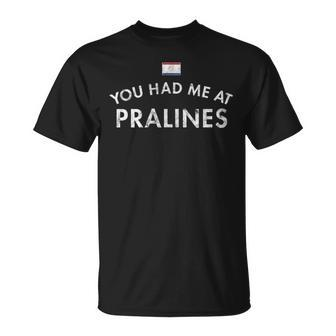 Pralines New Orleans Louisiana Candy Pecans Syrup Fudge Nuts T-Shirt | Mazezy AU