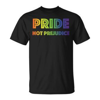 Pride Not Prejudice Design Unisex T-Shirt | Mazezy