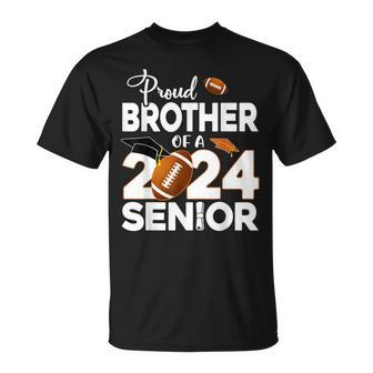 Proud Brother Of A 2024 Senior Football Graduate T-Shirt - Thegiftio