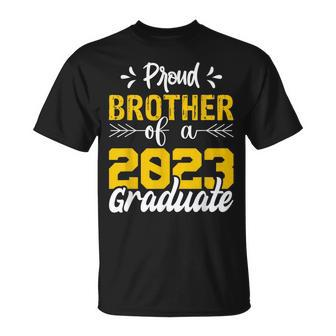 Proud Brother Of A 2023 Graduate Graduation Family Funny Gifts For Brothers Unisex T-Shirt | Mazezy