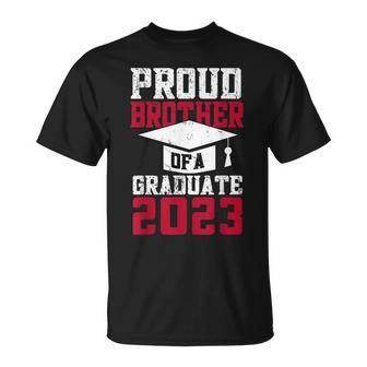 Proud Brother Of A Graduate Graduate 2023 Graduation Unisex T-Shirt | Mazezy