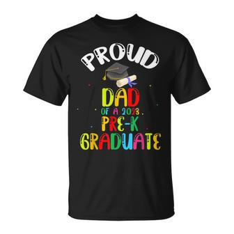 Proud Dad Of Preschool Graduate 2023 School Prek Graduation Unisex T-Shirt