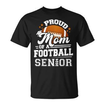 Proud Mom Of A Football Senior 2024 Graduate Graduation T-Shirt - Monsterry CA