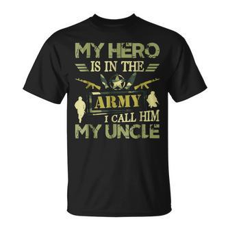 Proud My Hero Is In The Army I Call Him My Uncle Unisex T-Shirt | Mazezy