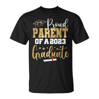 Proud Parent Of A 2023 Graduate Class Senior Graduation Unisex T-Shirt | Mazezy