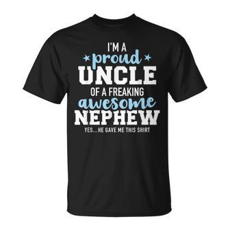 Proud Uncle Of Awesome Nephew He Gave Me This T-Shirt | Mazezy