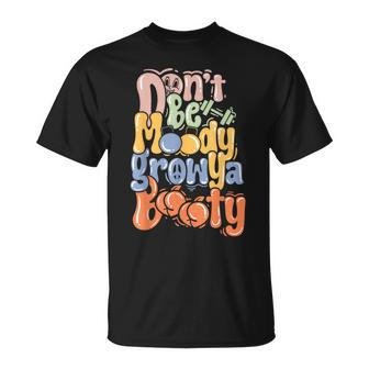 Pump Cover Fitness Gym Don't Be Moody T-Shirt - Seseable