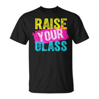 Raise Your Glass Unisex T-Shirt | Mazezy UK