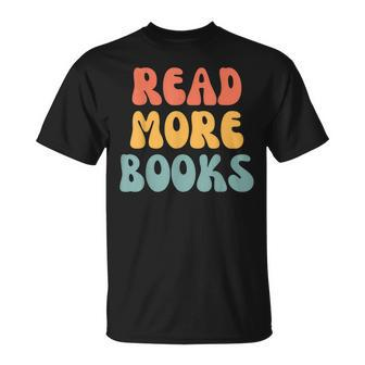 Read More Books Retro Groovy Bookworm Reader Book Lover T-shirt - Thegiftio UK