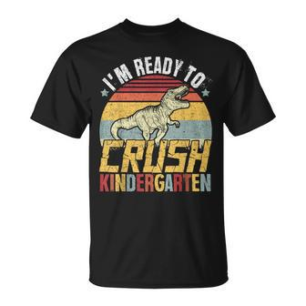 Ready To Crush Kindergarten First Day Of School Dinosaur Boy Unisex T-Shirt | Mazezy