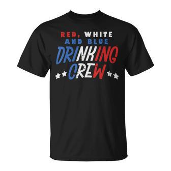 Red White And Blue Drinking Crew Funny Usa 4Th Of July Party Unisex T-Shirt - Monsterry AU