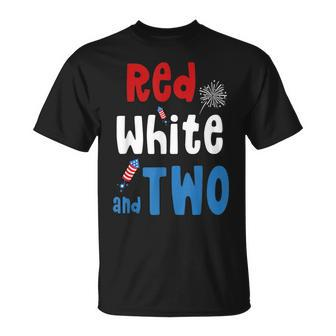 Red White And Two Birthday 4Th Of July American 2Nd Birthday Unisex T-Shirt - Monsterry CA