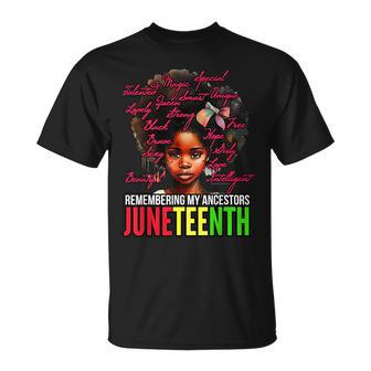 Remembering My Ancestors Junenth Celebrating Black Woman Unisex T-Shirt | Mazezy