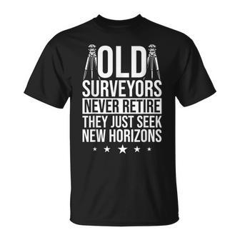 Retirement Quotes Surface Measurement Land Surveyor T-Shirt | Mazezy