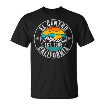 Retro 70S 80S El Centro California Ca T-Shirt | Mazezy UK