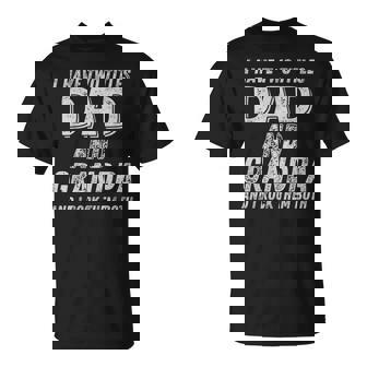 Retro Fathers Day I Have Two Titles Dad And Grandpa 2023 Unisex T-Shirt - Seseable