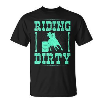 Riding Dirty Barrel Racing Rodeo Cowgirl Barrel Racer Unisex T-Shirt | Mazezy