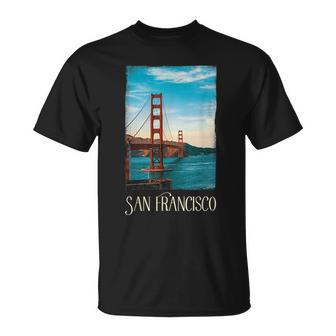 San Francisco San Francisco City California California Gifts And Merchandise Funny Gifts Unisex T-Shirt | Mazezy