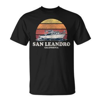 San Leandro Ca Vintage Boating 70S Retro Boat T-Shirt | Mazezy