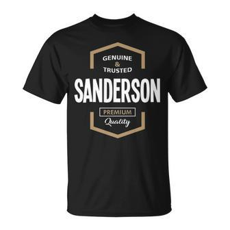 Sanderson Name Gift Sanderson Quality Unisex T-Shirt - Seseable