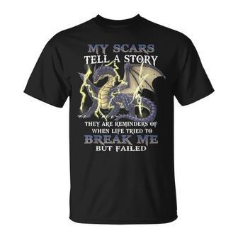 My Scars Tell A Story They Are Reminders Of When Life Tried T-Shirt | Mazezy