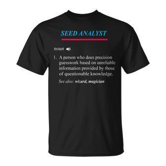 Seed Analyst Definition T-Shirt | Mazezy