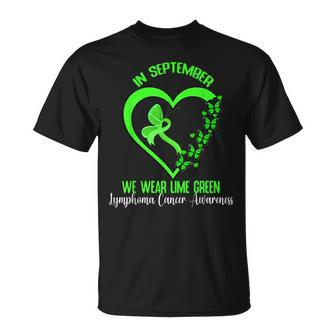 In September We Wear Green Ribbon Lymphoma Cancer Awareness T-Shirt - Seseable