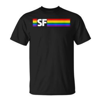 Sf Gay Pride Colors Outfits For Parades Festival Party Unisex T-Shirt | Mazezy